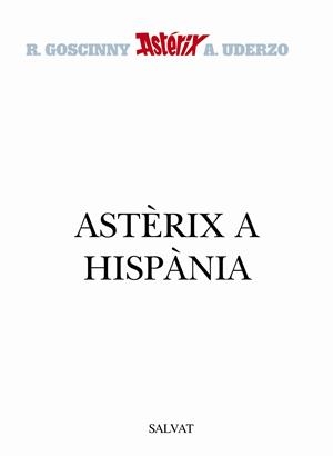 Astèrix a Hispània | 9788421677513 | Goscinny, René | Llibres.cat | Llibreria online en català | La Impossible Llibreters Barcelona