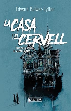 La casa i el cervell | 9788418292439 | Bulwer-Lytton, Edward George | Llibres.cat | Llibreria online en català | La Impossible Llibreters Barcelona