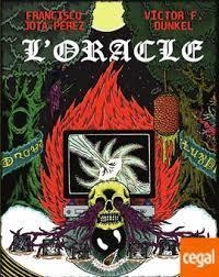 L'Oracle | 9788494953361 | Jota Pérez, Francisco/Dvnkel, Víctor | Llibres.cat | Llibreria online en català | La Impossible Llibreters Barcelona