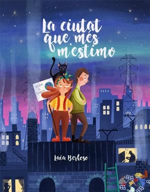 La ciutat que més m'estimo | 9788424669904 | Berloso, Laia | Llibres.cat | Llibreria online en català | La Impossible Llibreters Barcelona