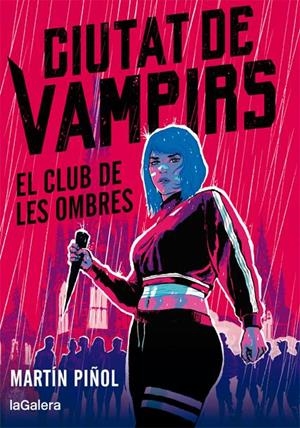 Ciutat de vampirs 1. El club de les ombres | 9788424670665 | Martín Piñol | Llibres.cat | Llibreria online en català | La Impossible Llibreters Barcelona
