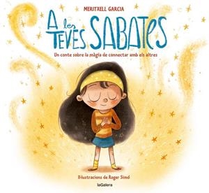 A les teves sabates | 9788424670702 | Garcia, Meritxell | Llibres.cat | Llibreria online en català | La Impossible Llibreters Barcelona