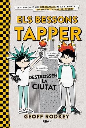 Els bessons Tapper destrossen la ciutat (Els bessons Tapper 2) | 9788427210202 | Rodkey, Geoff | Llibres.cat | Llibreria online en català | La Impossible Llibreters Barcelona