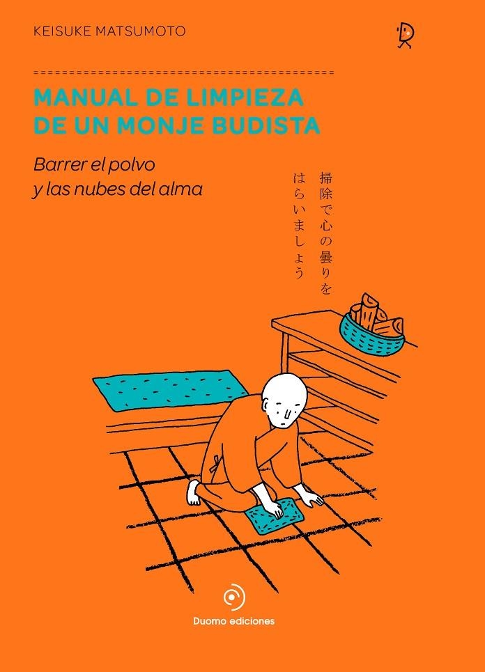 Manual de limpieza de un monje budista | 9788417761776 | Matsumoto, Keisuke | Llibres.cat | Llibreria online en català | La Impossible Llibreters Barcelona