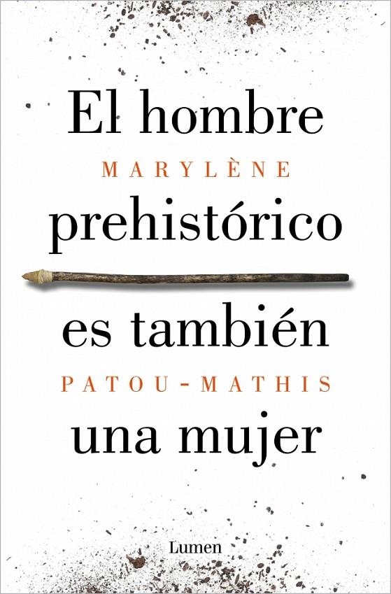El hombre prehistórico es también una mujer | 9788426410092 | Patou-Mathis, Marylène | Llibres.cat | Llibreria online en català | La Impossible Llibreters Barcelona