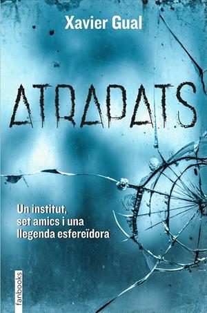 Atrapats | 9788418327438 | Gual Vadillo, Xavier | Llibres.cat | Llibreria online en català | La Impossible Llibreters Barcelona
