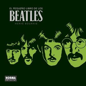 EL PEQUEÑO LIBRO DE LOS BEATLES. NUEVA EDICIÓN | 9788467946895 | BOURHIS, HERVÉ | Llibres.cat | Llibreria online en català | La Impossible Llibreters Barcelona