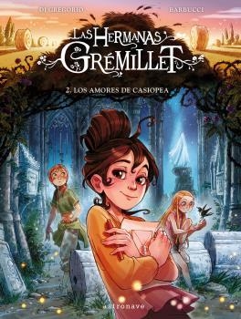 LAS HERMANAS GREMILLET 2. LOS AMORES DE CASIOPEA | 9788467946956 | BARBUCCI | Llibres.cat | Llibreria online en català | La Impossible Llibreters Barcelona