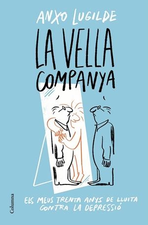 La Vella Companya | 9788466428163 | Lugilde, Anxo | Llibres.cat | Llibreria online en català | La Impossible Llibreters Barcelona