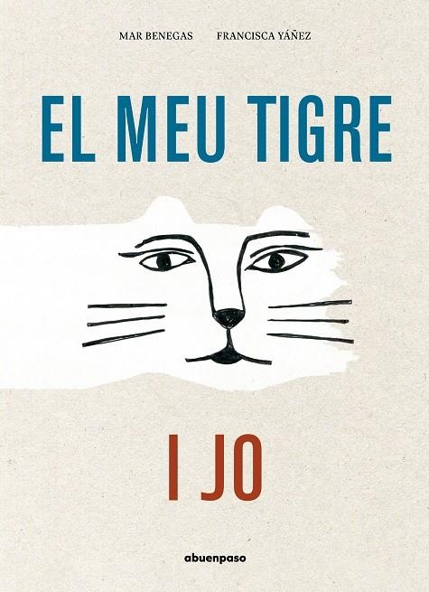 El meu tigre i jo | 9788417555580 | Benegas Ortiz, Mar | Llibres.cat | Llibreria online en català | La Impossible Llibreters Barcelona