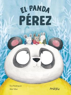 El Panda Pérez | 9788418277818 | Rodríguez, Eva | Llibres.cat | Llibreria online en català | La Impossible Llibreters Barcelona