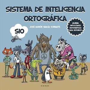 Sistema de Inteligencia Ortográfica: SIO | 9788418688584 | García Guinarte, José Ramón | Llibres.cat | Llibreria online en català | La Impossible Llibreters Barcelona