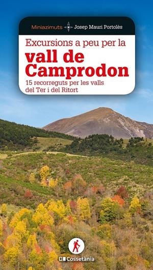 Excursions a peu per la vall de Camprodon | 9788413560618 | Mauri Portolès, Josep | Llibres.cat | Llibreria online en català | La Impossible Llibreters Barcelona