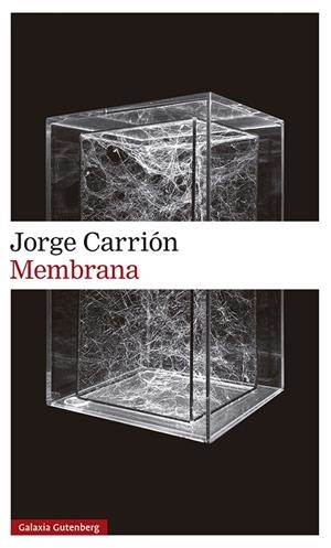 Membrana | 9788418526145 | Carrión, Jorge | Llibres.cat | Llibreria online en català | La Impossible Llibreters Barcelona