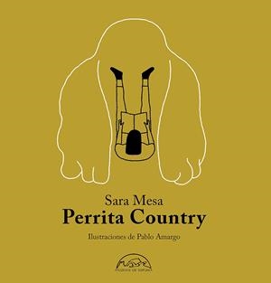 Perrita Country | 9788483932964 | Mesa, Sara | Llibres.cat | Llibreria online en català | La Impossible Llibreters Barcelona
