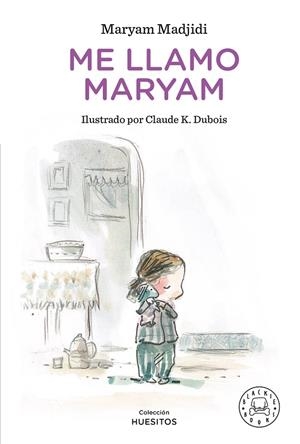 Me llamo Maryam | 9788418733130 | Madjidi, Maryam | Llibres.cat | Llibreria online en català | La Impossible Llibreters Barcelona
