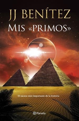 Mis «primos» | 9788408246978 | Benítez, J. J. | Llibres.cat | Llibreria online en català | La Impossible Llibreters Barcelona