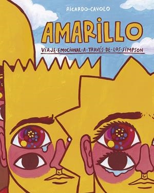 Amarillo | 9788418820014 | Cavolo, Ricardo | Llibres.cat | Llibreria online en català | La Impossible Llibreters Barcelona