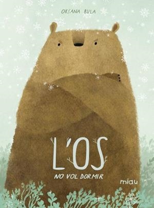 L'Os no vol dormir | 9788418277795 | Bula, Oksana | Llibres.cat | Llibreria online en català | La Impossible Llibreters Barcelona