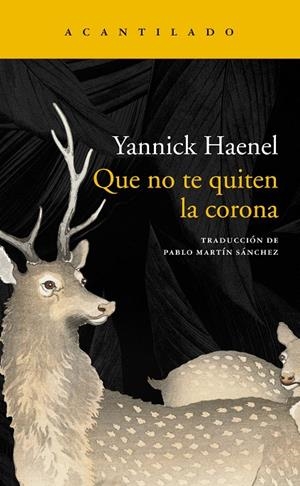 Que no te quiten la corona | 9788418370557 | Haenel, Yannick | Llibres.cat | Llibreria online en català | La Impossible Llibreters Barcelona