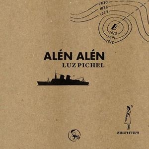 Alén Alén | 9788418782060 | Pichel, Luz | Llibres.cat | Llibreria online en català | La Impossible Llibreters Barcelona