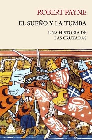 El sueño y la tumba | 9788418217463 | Payne, Robert | Llibres.cat | Llibreria online en català | La Impossible Llibreters Barcelona