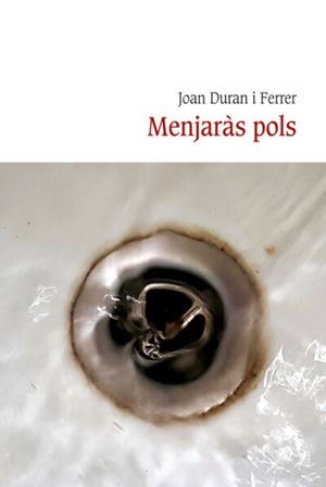 MENJARÀS POLS | 9788418758133 | Duran, Joan | Llibres.cat | Llibreria online en català | La Impossible Llibreters Barcelona