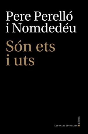 SÓN ETS I UTS | 9788418758140 | Pere Perelló Nomdedéu | Llibres.cat | Llibreria online en català | La Impossible Llibreters Barcelona