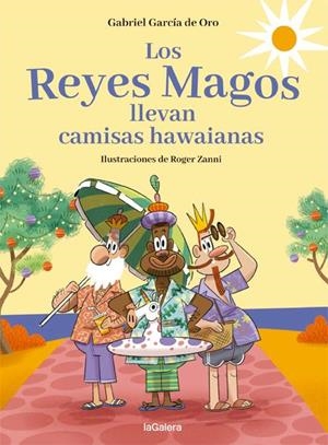 Los Reyes Magos llevan camisas hawaianas | 9788424670733 | García de Oro, Gabriel | Llibres.cat | Llibreria online en català | La Impossible Llibreters Barcelona