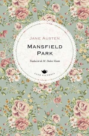 Mansfield Park | 9788418908170 | Austen, Jane | Llibres.cat | Llibreria online en català | La Impossible Llibreters Barcelona