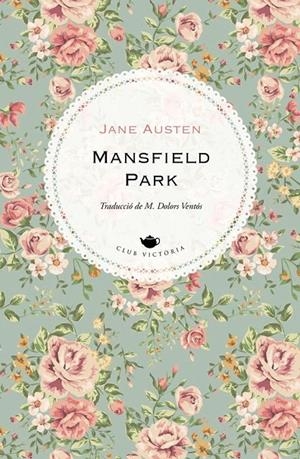 Mansfield Park | 9788418908170 | Austen, Jane | Llibres.cat | Llibreria online en català | La Impossible Llibreters Barcelona