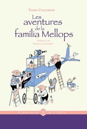 Les aventures de la família Mellops | 9788418908194 | Ungerer, Tomi | Llibres.cat | Llibreria online en català | La Impossible Llibreters Barcelona