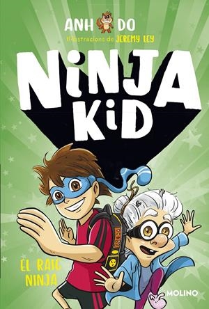 Sèrie Ninja Kid 3 - El raig ninja | 9788427225794 | Do, Anh | Llibres.cat | Llibreria online en català | La Impossible Llibreters Barcelona
