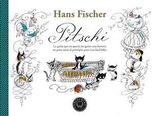 Pitschi | 9788418733178 | Fischer, Hans | Llibres.cat | Llibreria online en català | La Impossible Llibreters Barcelona