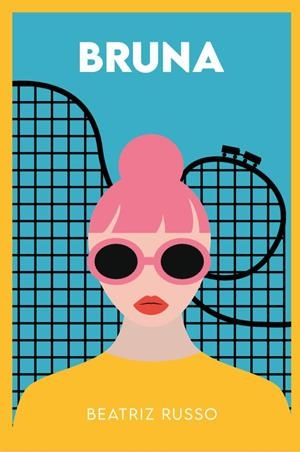 Bruna | 9788418546105 | Russo, Beatriz | Llibres.cat | Llibreria online en catal&#224; | La Impossible Llibreters Barcelona