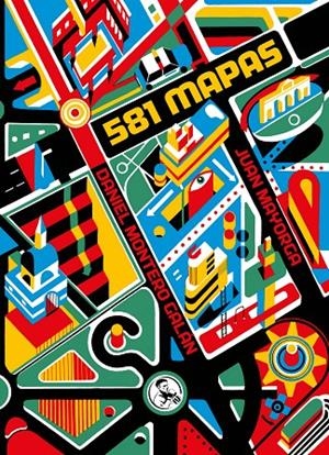 581 mapas | 9788418782091 | Mayorga Ruano, Juan | Llibres.cat | Llibreria online en català | La Impossible Llibreters Barcelona