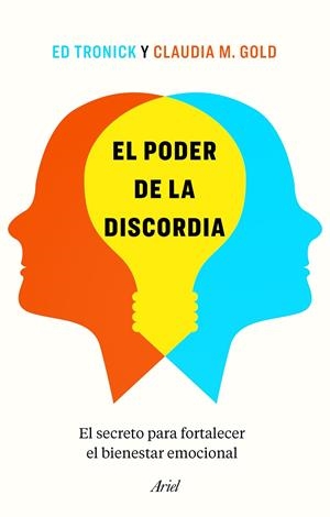 El poder de la discordia | 9788434433939 | Tronick, Ed/Gold, Claudia M. | Llibres.cat | Llibreria online en català | La Impossible Llibreters Barcelona