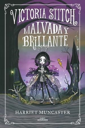 Victoria Stitch: Malvada y brillante (Victoria Stitch 1) | 9788420452906 | Muncaster, Harriet | Llibres.cat | Llibreria online en català | La Impossible Llibreters Barcelona