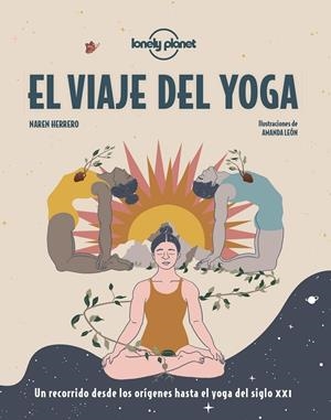 El viaje del yoga | 9788408249665 | Herrero, Naren/León, Amanda | Llibres.cat | Llibreria online en català | La Impossible Llibreters Barcelona