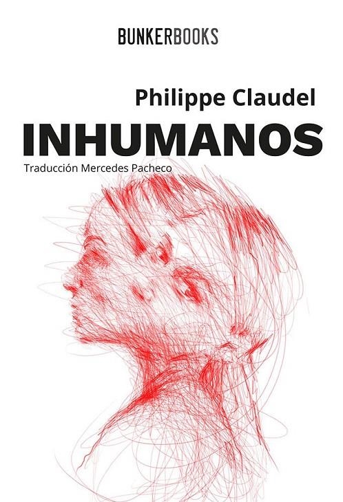 Inhumanos | 9788412355802 | CLAUDEL, PHILIPPE | Llibres.cat | Llibreria online en català | La Impossible Llibreters Barcelona