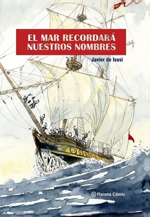 El mar recordará nuestros nombres (novela gráfica) | 9788411122351 | Isusi, Javier de | Llibres.cat | Llibreria online en català | La Impossible Llibreters Barcelona