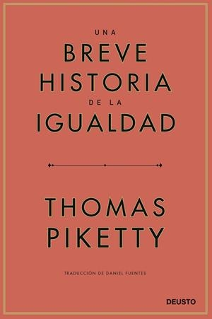 Una breve historia de la igualdad | 9788423433117 | Piketty, Thomas | Llibres.cat | Llibreria online en català | La Impossible Llibreters Barcelona