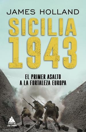 Sicilia 1943 | 9788418217470 | Holland, James | Llibres.cat | Llibreria online en català | La Impossible Llibreters Barcelona