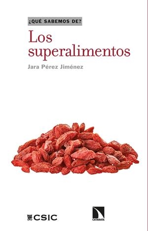 Los superalimentos | 9788413523477 | Pérez Jiménez, Jara | Llibres.cat | Llibreria online en català | La Impossible Llibreters Barcelona