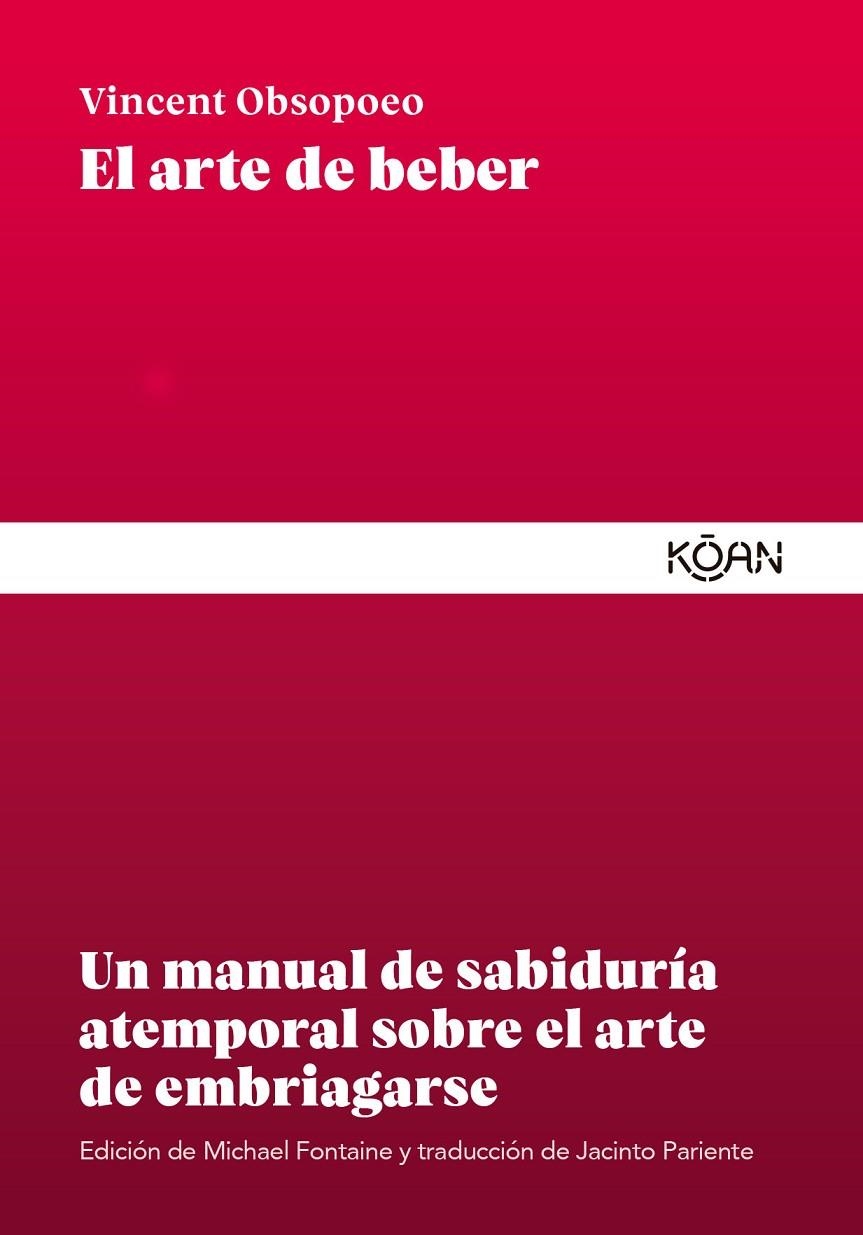 El arte de beber | 9788418223402 | Obsopoeo, Vincent | Llibres.cat | Llibreria online en català | La Impossible Llibreters Barcelona