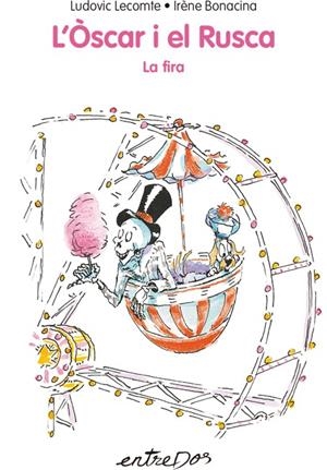 L'Òscar i el Rusca. La fira | 9788418900075 | Lecomte, Ludovic | Llibres.cat | Llibreria online en català | La Impossible Llibreters Barcelona