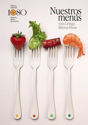 Nuestros menús | 9788413625805 | Ortega, Inés/Rivas, Marina | Llibres.cat | Llibreria online en català | La Impossible Llibreters Barcelona