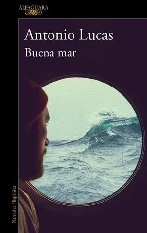 Buena mar | 9788420460710 | Lucas, Antonio | Llibres.cat | Llibreria online en català | La Impossible Llibreters Barcelona