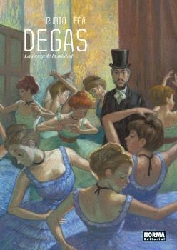 DEGAS. LA DANZA DE LA SOLEDAD | 9788467948547 | RUBIO-EFA | Llibres.cat | Llibreria online en català | La Impossible Llibreters Barcelona