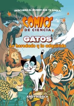 COMICS DE CIENCIA. GATOS. LO HEREDADO Y LO ADQUIRIDO | 9788467946635 | HIRSCH, ANDY | Llibres.cat | Llibreria online en català | La Impossible Llibreters Barcelona